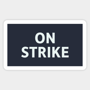 On Strike Sticker